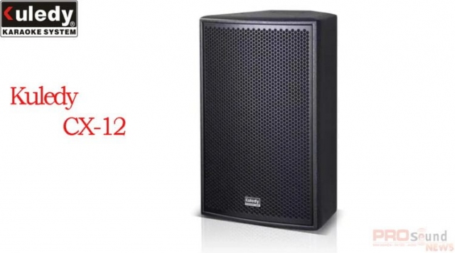 Loa fullrange Kuledy CX-12 Đánh giá