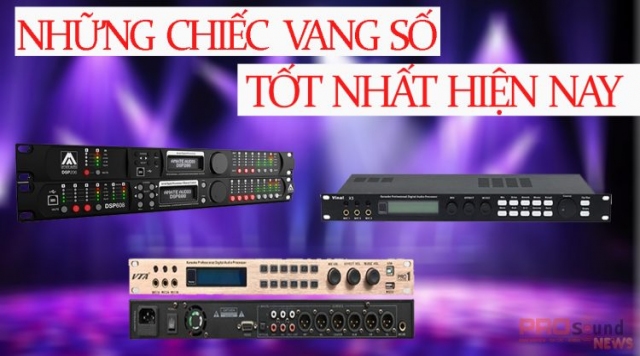 Vang Số Karaoke Tốt Nhất 2021
