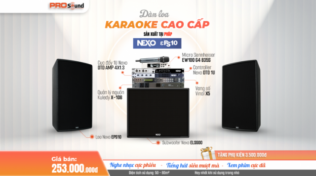 DÀN LOA KARAOKE CAO CẤP NEXO EPS MỚI NHẤT NĂM 2022: 253 TRIỆU ĐỒNG
