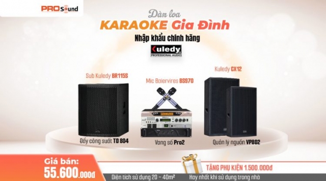 GIẢI TRÍ MÙA HÈ VỚI DÀN LOA KARAOKE QUỐC DÂN KULEDY: 55.600.000đ