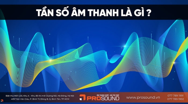 Những điều cần biết về Tần số âm thanh