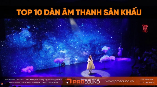 Top 10 Dàn Âm Thanh Hội Trường, Sân khấu chuyên nghiệp