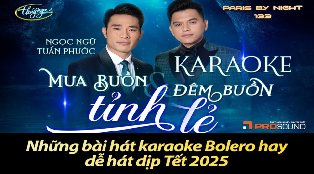 Top những bài hát Karaoke Bolero hay nhất năm 2025