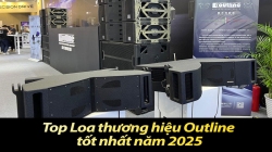 Top Loa thương hiệu Outline tốt nhất năm 2025