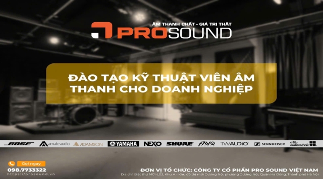 CHƯƠNG TRÌNH ĐÀO TẠO ÂM THANH – ÁNH SÁNG THEO YÊU CẦU DOANH NGHIỆP