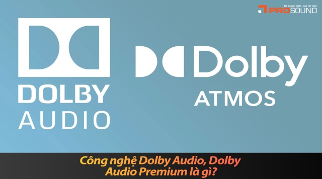 Công nghệ Dolby Audio, Dolby Audio Premium là gì?
