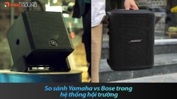 So sánh Yamaha vs Bose trong hệ thống hội trường