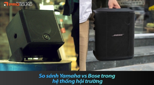 So sánh Yamaha vs Bose trong hệ thống hội trường