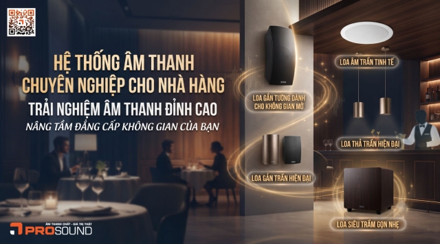 Giải pháp cho hệ thống âm thanh nhà hàng cao cấp 