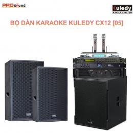 Dàn Karaoke Gia Đình Kuledy CX12 [Dàn 05]