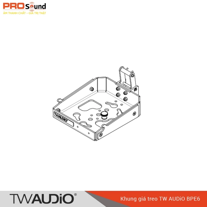 Khung giá treo TW AUDiO BPE6