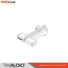 Khung treo nhỏ TW AUDiO SFE6