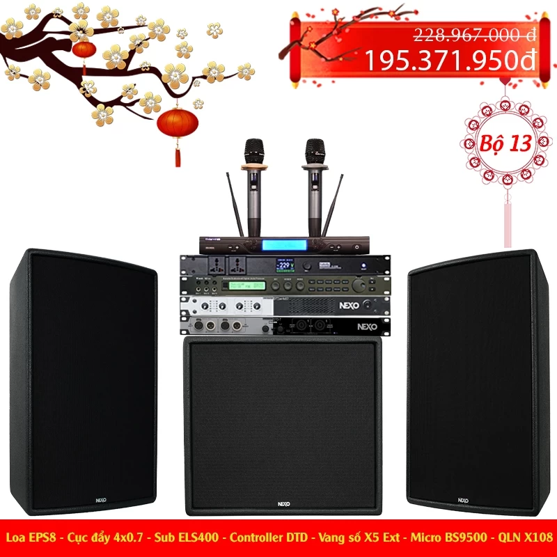 [Bộ 13] Dàn karaoke khuyến mãi tết Nexo EPS8