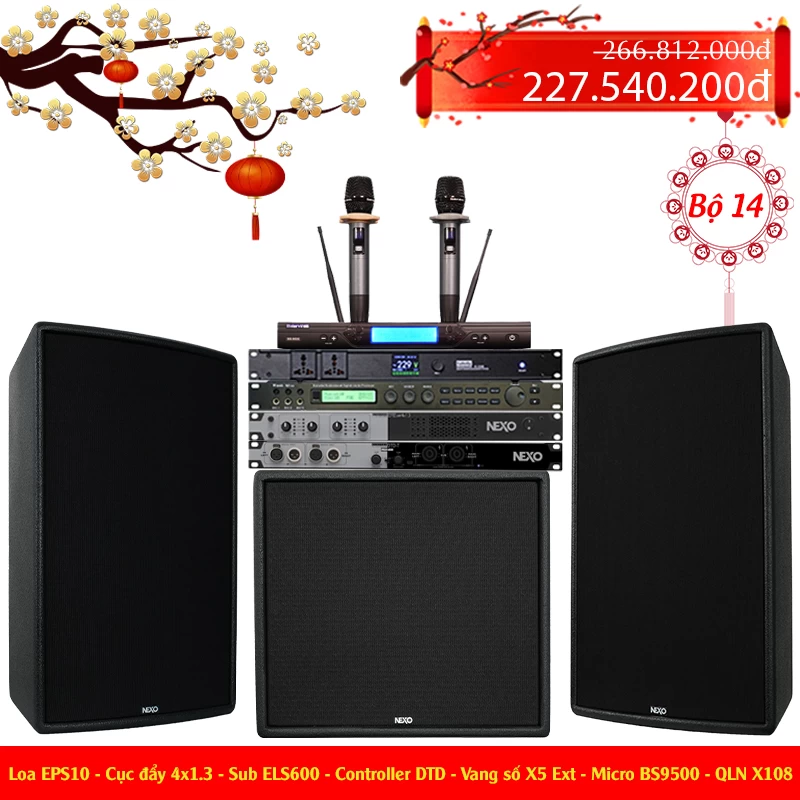 [Bộ 14] Dàn karaoke khuyến mãi Tết Nexo ePS10