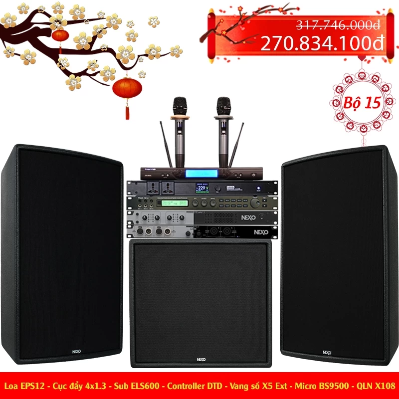 [Bộ 15] Dàn karaoke khuyến mãi tết Nexo ePS12