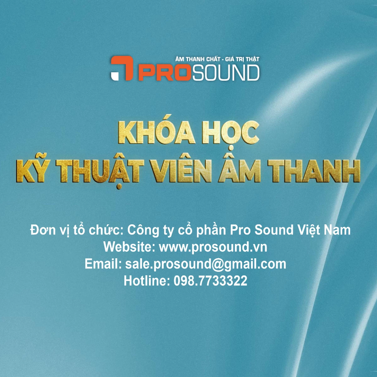 Khóa Học Kỹ Thuật Viên Âm Thanh Chuyên Nghiệp