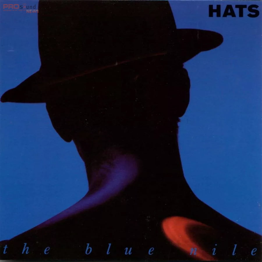 Hats của The Blue Nile (1989)