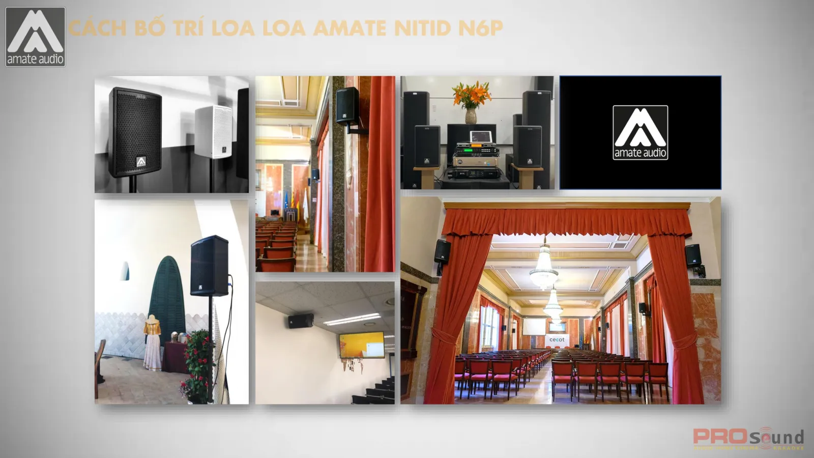 Cách bố trí loa AMATE Nitid N6P