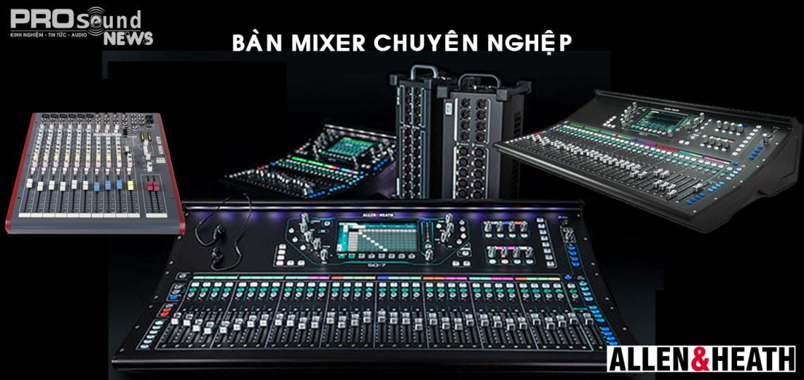 bàn Mixer