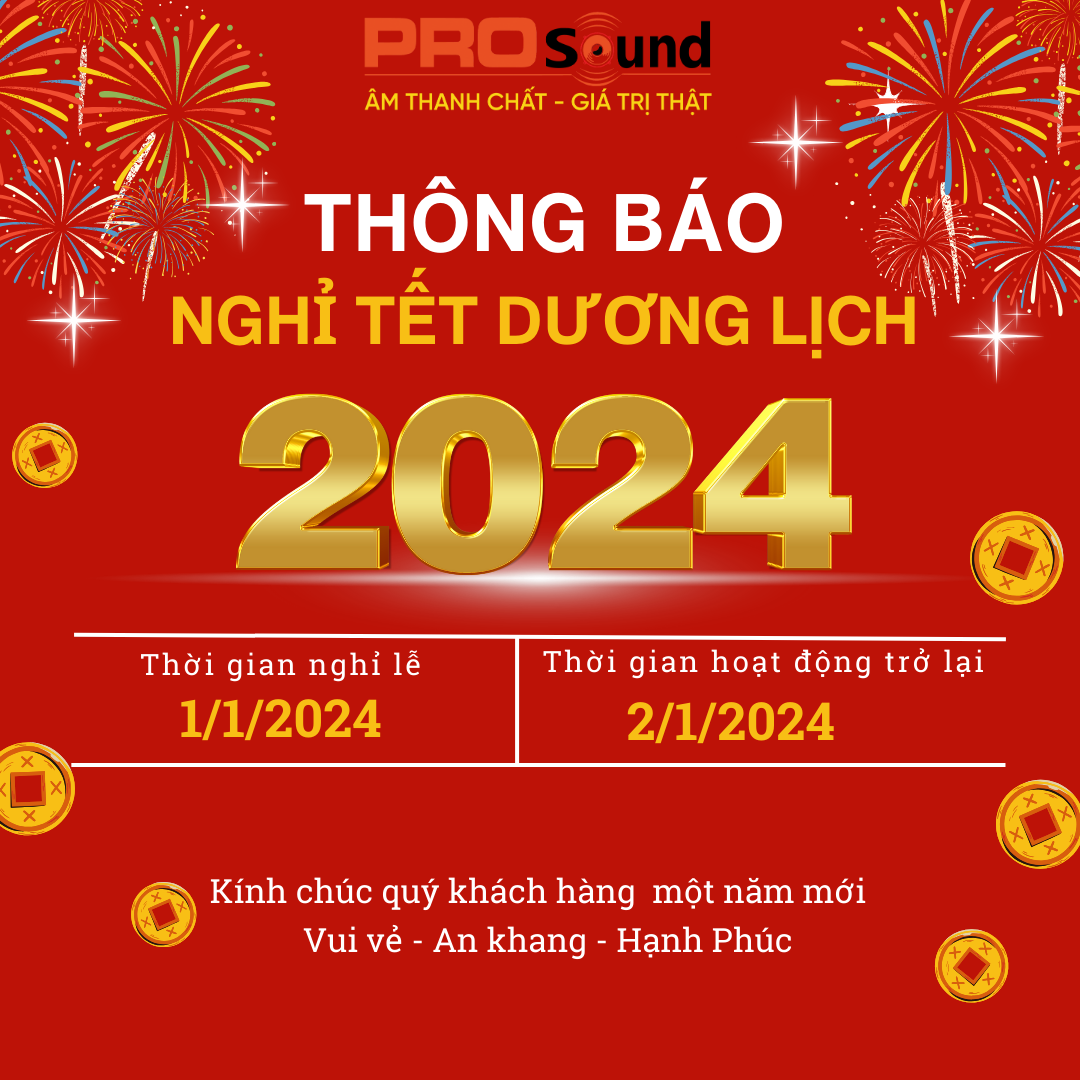 [PROSOUND] nghỉ Tết Dương Lịch 2024