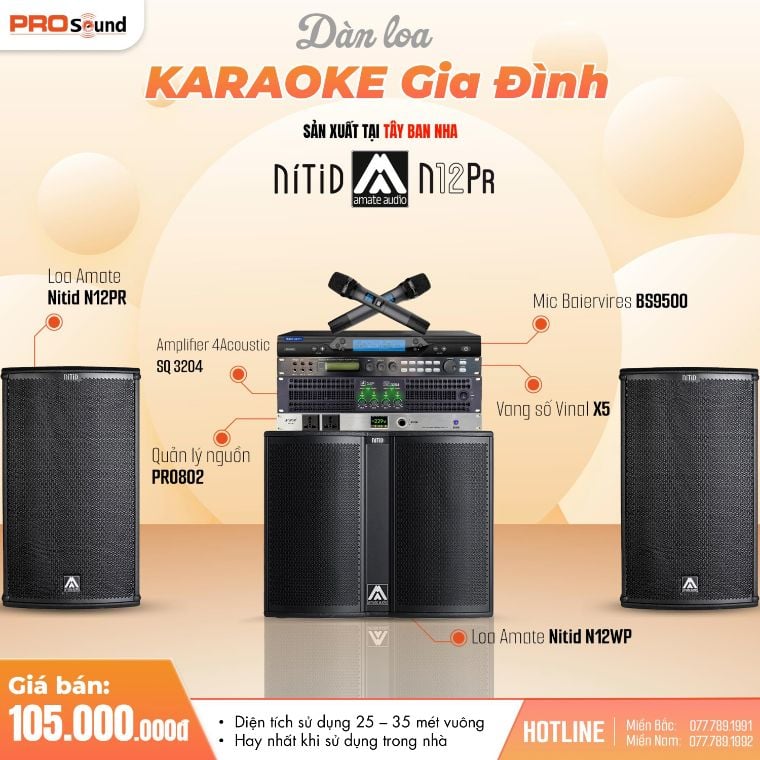 Dàn Karaoke gia đình AMATE Nitid 105 triệu