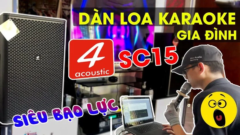 Dàn loa Karaoke 4Acoustic ghép rời