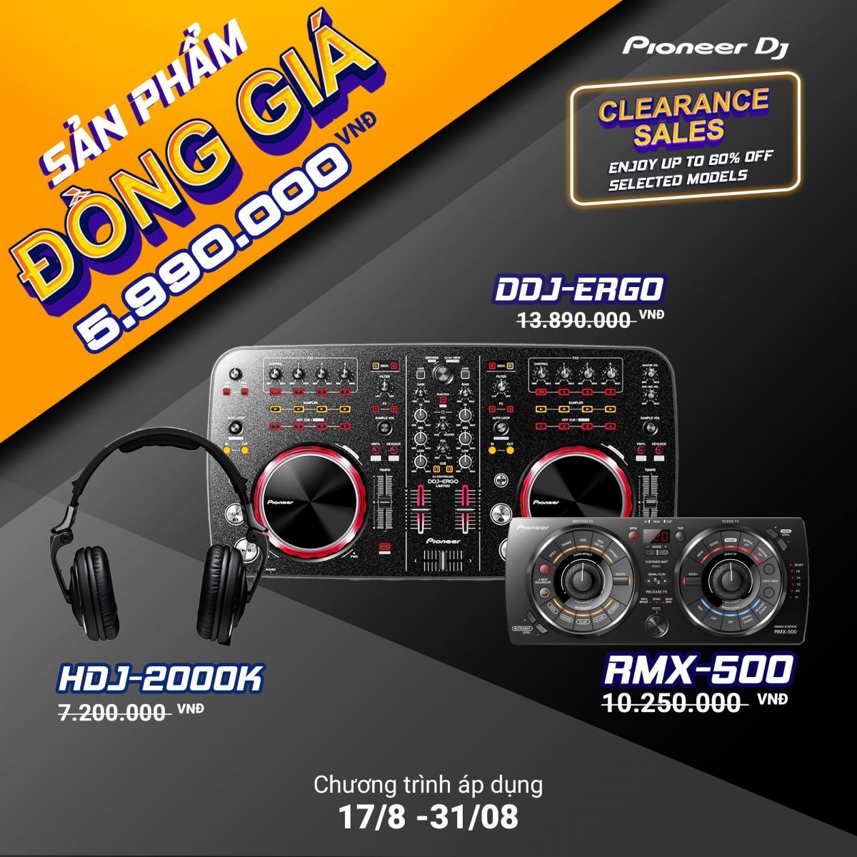 Chương Trình Sales Pioneer Dj Tháng 8 – Clearance Sales