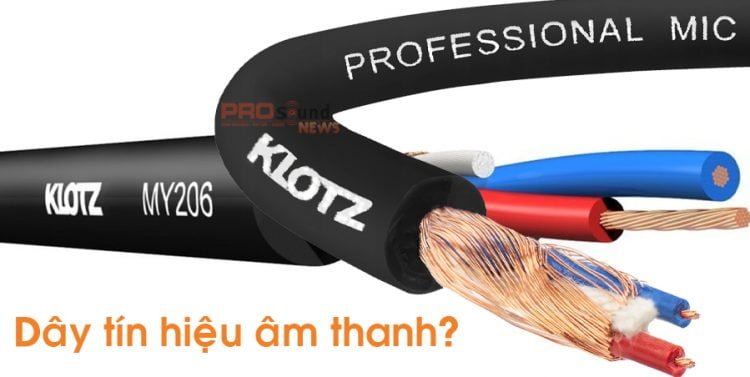 Dây tín hiệu âm thanh và những vấn đề cơ bản