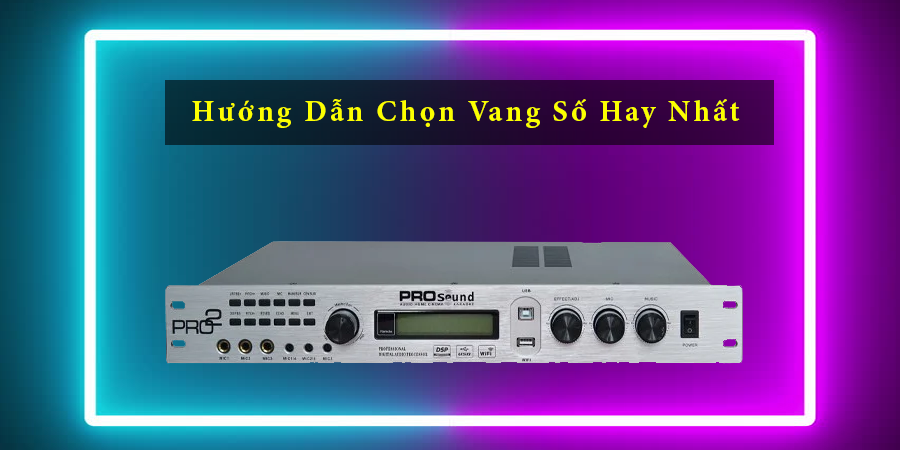 Cách Chọn Vang Số Hay Nhất Hiện Nay