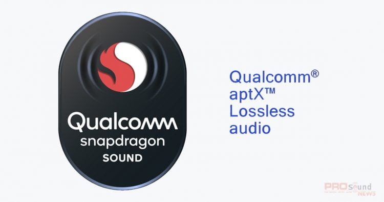 Qualcomm giới thiệu giải pháp âm thanh aptX Lossless qua Bluetooth