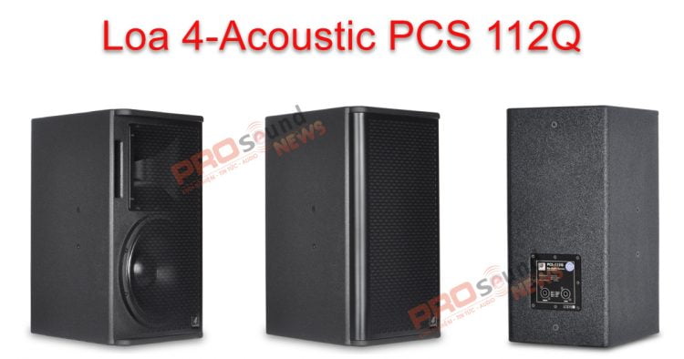Loa 4 Acoustic 112Q Đánh Giá