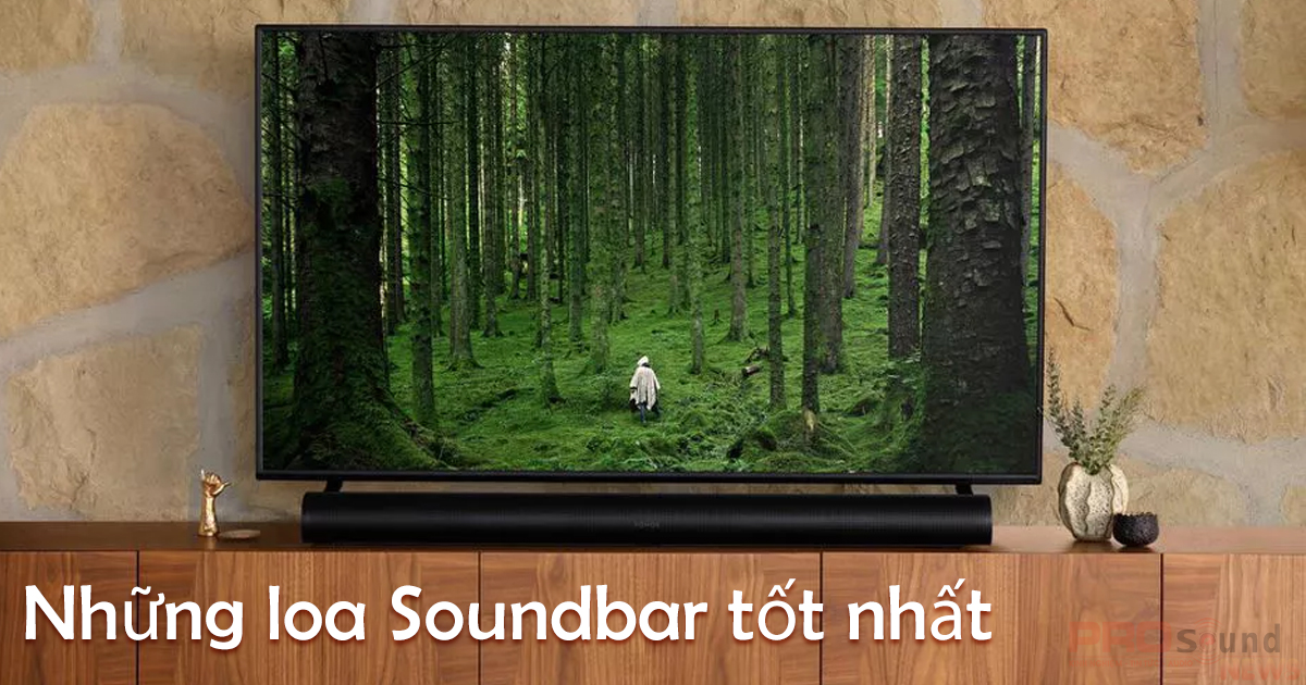 Soundbar tốt nhất năm 2021